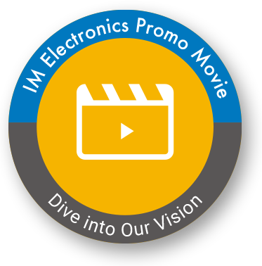 IM Electronics Co., Ltd.　Video introduction